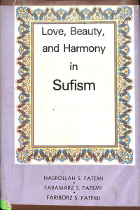 Love, Beauty And Harmony In Sufism