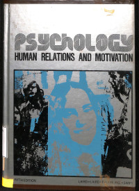 Psychology Human Relations and Motivation