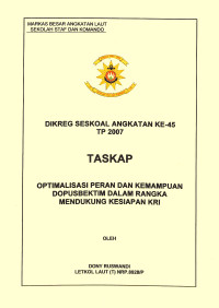 Optimalisasi Peran Dan Kemampuan Dopusbektim Dalam Rangka Mendukung Kesiapan KRI