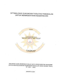 Optimalisasi Dukungan Fasilitas Pangkalan Untuk Meningkatkan Kesiapan KRI