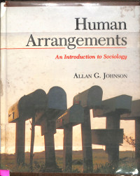 Human Arrangements : An Introduction To Sociology