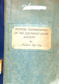 Physical Oceanography of The Southeast Asian Waters