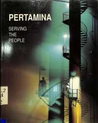 Pertamina Serving The People