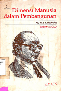 Dimensi Manusia Dalam Pembangunan.Pilihan Karangan