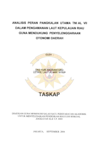 Analisis Peran Pangkalan Utama TNI AL VII Dalam Pengamanan Laut Kepulauan Riau Guna Mendukung Penyelenggaraan Otonomi Daerah