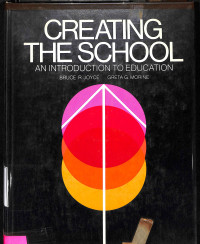 Creating the School