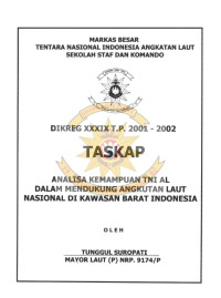 Analisa Kemampuan TNI AL Dalam Mendukung Angkutan Laut Nasional di Kawasan Barat Indoesia