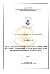 Upaya Terobosan Pemeliharaan dan Perbaikan Material Kesenjataan Elektronika TNI AL Guna Menghadapi Embargo Negara Barat