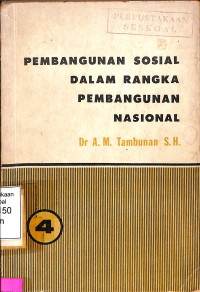 Pembangunan Sosial Dalam Rangka Pembangunan Nasional