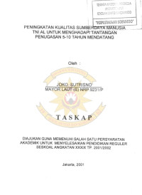 Peningkatan Kualitas Sumber Daya Manusia TNI AL Untuk Menghadapi Tantangan Penugasan 5-10 Tahun Mendatang