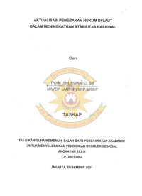 Aktualisasi Penegakan Hukum di Laut Dalam Meningkatkan Stabilitas Nasional