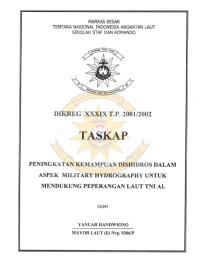 Peningkatan Kemampuan Dishidros Dalam Aspek Military Hydrography Untuk Mendukung Peperangan Laut TNI AL