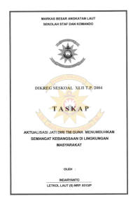 Aktualisasi Jati Diri TNI Guna Meumbuhkan Semangat Kebangsaan DiLingkungan Masyarakat