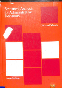 Statisical analysis for administrative decisions