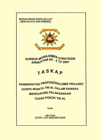 Peningkatan Profesionalisme Prajurit Korps Wanita TNI AL Dalam Rangka Mendukung Pelaksanaan Tugas Pokok TNI AL