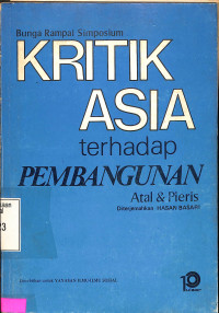 Kritik Asia Terhadap Pembangunan (Bunga Rampai Simpisium)