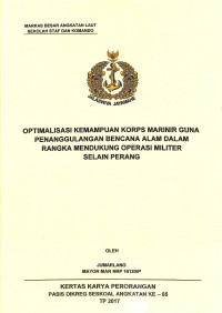 Optimalisasi kemampuan Korps Marinir guna penanggullangan bencana alam dalam rangka mendukung operasi militer selain perang