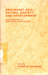 Southeast Asia: Nature, Society And Development