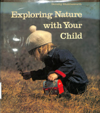 Exploring Nature With Your Child