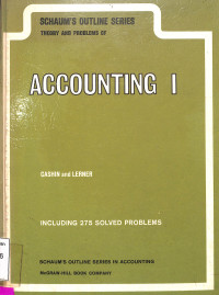 Schaums Outline of Theory and Problems of Accounting I