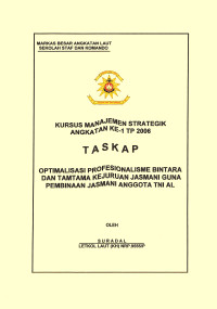 Optimalisasi Profesionalisme Bintara Dan Tamtama Kejuruan Jasmani Guna Pembinaan Jasmani Anggota TNI AL