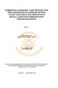 Sumberdaya Manusia Yang Berilmu dan Berlandakan Ketaqwaan Kepada Tuhan yang Maha Esa Merupakan Modal/Landasan Pembangunan Bangsa Indonesia