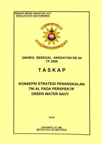 Konsepsi Strategi Penangkalan TNI AL Pada Perspektif Green Water Navy