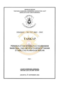 Peningkatan Stabilitas Keamanan Nasional Dalam Upaya Menciptakan Stabilitas Kawasan ASEAN