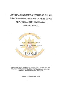 Antisipasi Indonesia Terhadap Pulau Sipadan dan Ligitan Pasca Penetapan Keputusan oleh Mahkamah Internasional