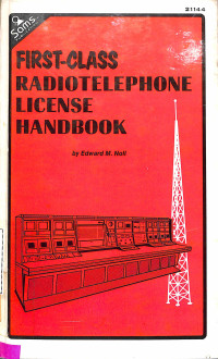 Fisrt-Class Radiotelephone License Handbook