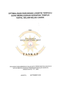 Optimalisasi Dukungan Logistik Terpadu Guna Mewujudkan Kesiapan Tempur Kapal Selam Kelas Cakra