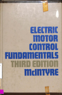 ELECTRIC MOTOR CONTROL FUNDAMENTALS THIRD EDITION MCINTYRE