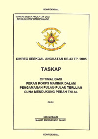 Optimalisasi Peran Korps Marinir Dalam Pengamanan Pulau-Pulau Terluar Guna Mendukung Peran TNI AL