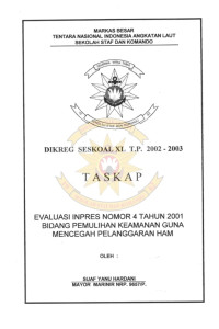 Evaluasi Inpres Nomor 4 Tahun 2001 Bidang Pemulihan Keamanan Guna Mencegah Pelanggaran HAM