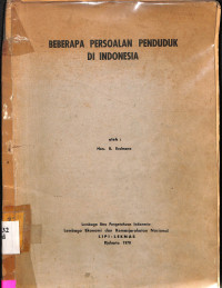 Beberapa Persoalan Penduduk Di Indonesia