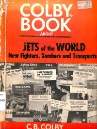 Jets of the World New Fighters, Bombers and Transports