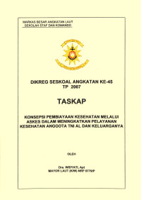 Konsepsi Pembiayaan Kesehatan Melalui Askes Dalam Meningkatkan Pelayanan Kesehatan Anggota TNI AL Dan Keluarganya