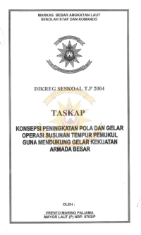 Konsepsi Penigkatan Pola Dan Gelar Operasi Sususnan Tempur Pemukul Guna Mendukung Gelar Kekuatan Armada Besar