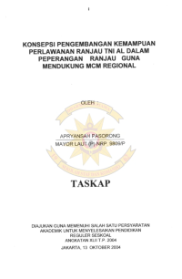 Konsepsi Pengembangan Kemampuan Perlawanan Rnajau TNI AL Dalam Peperangan Ranjau Guna Mendukung MCM Regional