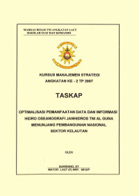 Optimalisasi Pemanfaatan Data Dan Informasi Hidro Oseanografi Janhidros TNI AL Guna Menunjang Pembangunan Nasional Sektor Kelautan