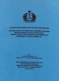 Optimalisasi Penyimpanan Dokumen Dengan Menggunakan Visualisasi Guna Terwujudnya Ketersediaan Informasi Di SUBDISMATKAPPUR DISMATAL