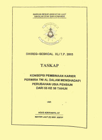 Konsepsi Pembinaan Karier Perwira TNI AL Dalam Menghadapi Perubahan Usia Pensiun Dari 55 Ke 58 Tahun