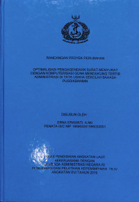 Optimalisasi Pengagendaan Surat Menyurat Dengan Sistem Komputerisasi Guna Mendukung Tertib Administrasi Di Tata Usaha Sekolah Bahasa PUSDIKBANMIN (RPP)