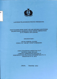 Penyusunan Arsip Surat Keluar Secara Elektronik Dalam Rangka Meningkatkan Tertib Administrasi Di TU PABAN II OPS SOPSAL