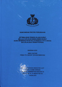 Optimalisasi Pengelolaan Surat Melalui Aplikasi Manajemen Surat Guna Meningkatkan Pelayanan Di Tata Usaha BALURJALBAR DISWATPERSAL(RPP)