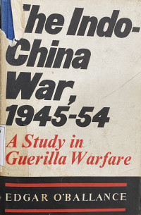 The Indo-China War 1945-1954