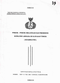 POKOK- POKOK ORGANISASI DAN PROSEDUR KOMANDO ARMADA RI KA WASAN TIMUR (KOARMATIM)