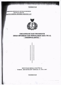 ORGANISASI DAN PROSEDUR DINAS INFORMASI DAN PENGOLAHAN DATA TNI AL (DISINFOLAHTAL)