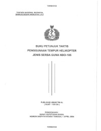 BUKU PETUNJUK TAKTIS PENGGUNAAN TEMPUR HELIKOPTER JENIS SERBA GUNA NB0-105