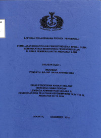 Pembuatan Rekapitulasi Pendistribusian Bekal Guna Meningkatkan Monitoring Pendistribusian Di Dinas Pembekalan TNI ANGKATAN LAUT